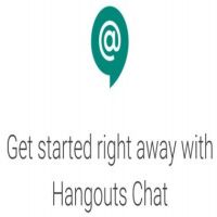    Hangouts Chat     